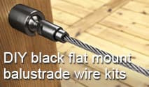 Black Balustrade Wire Kits - Flat Mount