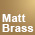 Matt Brass Finish