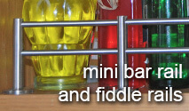 Mini Bar Rail and Fiddle Rails